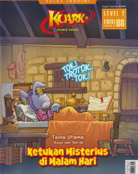 Image of Majalah Kuark Level 2 Edisi 08/ Tahun 15 : Ketukan Misterius di Malam Hari