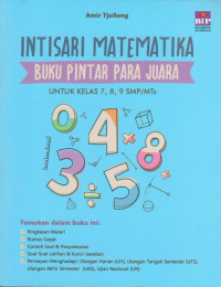 Image of Intisari Matematika Buku Pintar Para juara untuk kelas 7,8,9 SMP/Mts