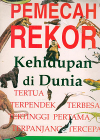 Image of Pemecah  Rekor Kehidupan di Dunia