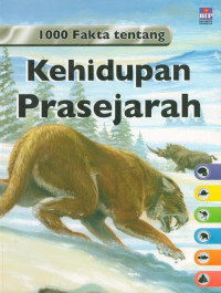 Image of 1000 Fakta tentang kehidupan prasejarah