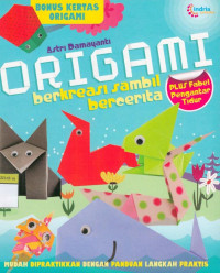 Image of Origami: Berkreasi sambil bercerita