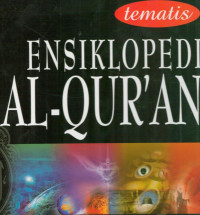 Image of Ensiklopedia Al-Qur'an Tematis Jilid 6 : Aneka Fakta & Indeks