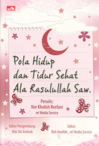 Image of Pola Hidup dan Tidur Sehat Ala Rasulullah SAW.
