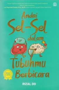 Image of Andai Sel-sel dalam Tubuhmu Berbicara