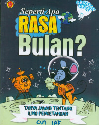 Image of Seperti Apa Rasa Bulan? Tanya Jawab Tentang Ilmu Pengetahuan