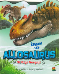 Image of Allosaurus Si Gigi Gergaji