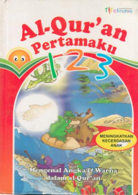 Image of Al-Qur'an Pertamaku : Mengenal Angka dan Warna dalam Al-Qur'an