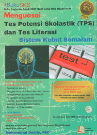 Image of Menguasai Tes Potensi Skolastik (TPS) dan Tes Literasi Sistem Kebut Semalam