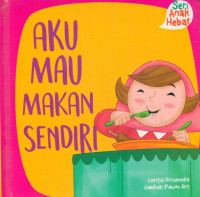 Image of Aku Mau Makan Sendiri