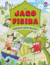 Image of Jago Fisika : Cahaya dan Bunyi