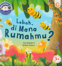 Image of Lebah, Dimana Rumahmu?