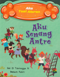 Image of Aku Senang Antre