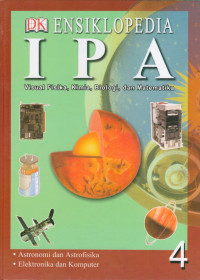 Image of Ensiklopedia IPA Jilid 4 : Astronomi dan Astrofisika - Elektronika dan Komputer