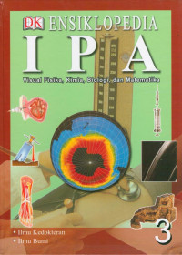 Image of Ensiklopedia IPA Jilid 3 : Ilmu kedokteran - Ilmu Bumi