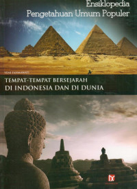 Image of Tempat-tempat Bersejarah di Indonesia dan di Dunia
