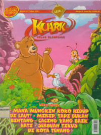 Image of Majalah Kuark Level 1 Edisi 07/Tahun VIII : Mana mungkin Koko Hidup