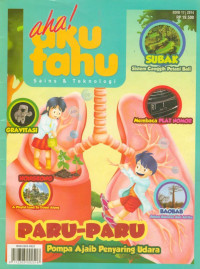 Image of Majalah AHA! AKu Tahu : Paru-paru Pompa Ajaib Penyaring Udara