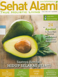 Image of Sehat Alami True Holistic Living : Saatnya kembali Hiduo Selaras Sejati
