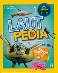Image of Laut Pedia (Buku Terlengkap tentang Laut)