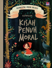 Image of Dongeng Anak Hebat : Kisah Penuh Moral