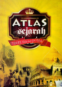 Image of Atlas Sejarah Indonesia dan Dunia