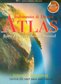 Image of Atlas Ilmu Pengetahuan Sosial Indonesia & Dunia