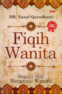 Image of Fiqih Wanita : Segala Hal Mengenai Wanita