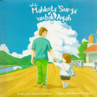 Image of Mahkota Surga Untuk Ayah