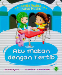 Image of Aku Makan dengan Tertib