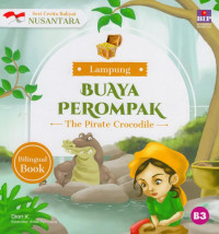 Image of Lampung Buaya Perompak (The Pirate Crocodile)