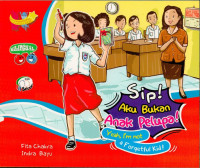 Image of Sip! Aku Bukan Anak Pelupa