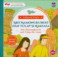 Image of Abo Mamongkuroit Dan Tulap si Raksasa
