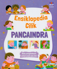 Image of Ensiklopedia Cilik Pancaindra