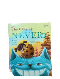 Image of The City of NEVER