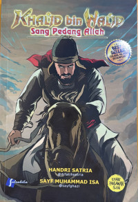 Image of Khalid bin Walid Sang Pedang Allah
