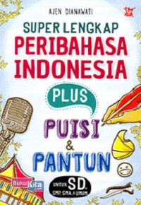 Image of Super Lengkap Peribahasa Indonesia Plus Puisi & Pantun