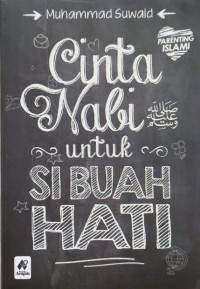 Image of Cinta Nabi Untuk SI Buah Hati