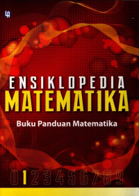 Image of Ensiklopedia Matematika 1 : Buku Panduan Matematika