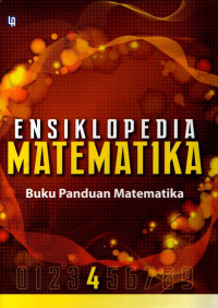 Image of Ensiklopedia Matematika 4 : Buku Panduan Matematika