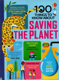Image of 100 Things To Know About Saving The Planet