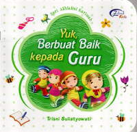Image of Yuk,  Berbuat Baik Kepada Guru