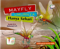Image of Mayfly umurnya hanya sehari