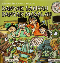 Image of Banyak Sampah Banyak Masalah