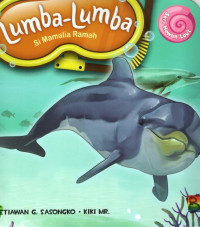 Image of Lumba-lumba si Mamalia Ramah