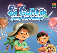 Image of Si Cantik yang Berbahaya