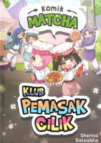 Image of Komik Matcha : Klub Pemasak Cilik