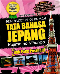 Image of Tata Bahasa Jepang : Hajime ni Nihongo (Ga pake Pusing)