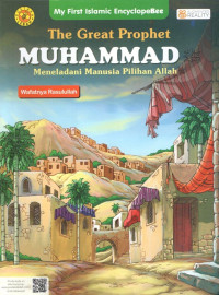 Image of The Great Prophet Muhammad meneladani manusia pilihan Allah (wafatnya Rasulullah)