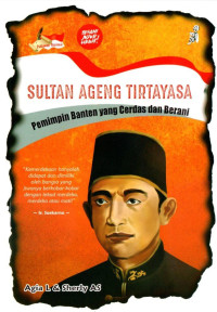 Image of Sultan Ageng Tirtayasa pemimpin Banten yang Cerdas dan Berani