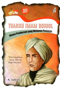 Image of Tuanku Imam Bonjol Ulama Pemberani yang Melawan Penjajah